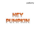 Hey Pumpkin Kiss-Cut Sticker, Fall Pumpkin Sticker for Autumn Décor & Gifts - 3’’ × 3’’ / White - Stickers